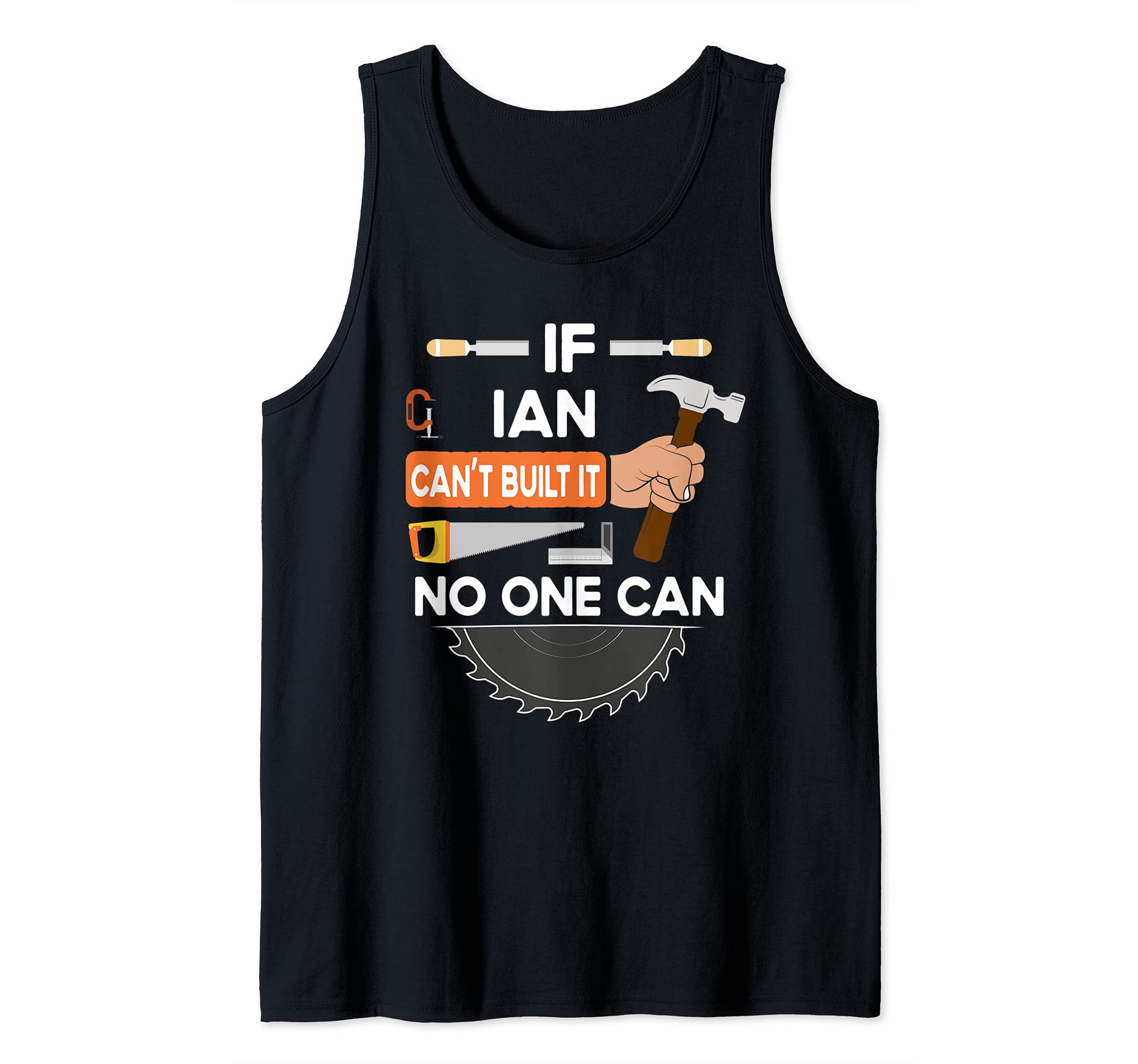 Funny carpenter woodworking lumber worker for Ian Tank Top
