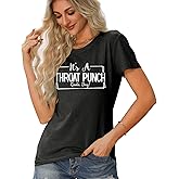Funny Women's Graphic T-Shirt - It's a Throat Punch Kinda Day Tee - Casual Short Sleeve Top, Soft Cotton Sarcastic Shirt