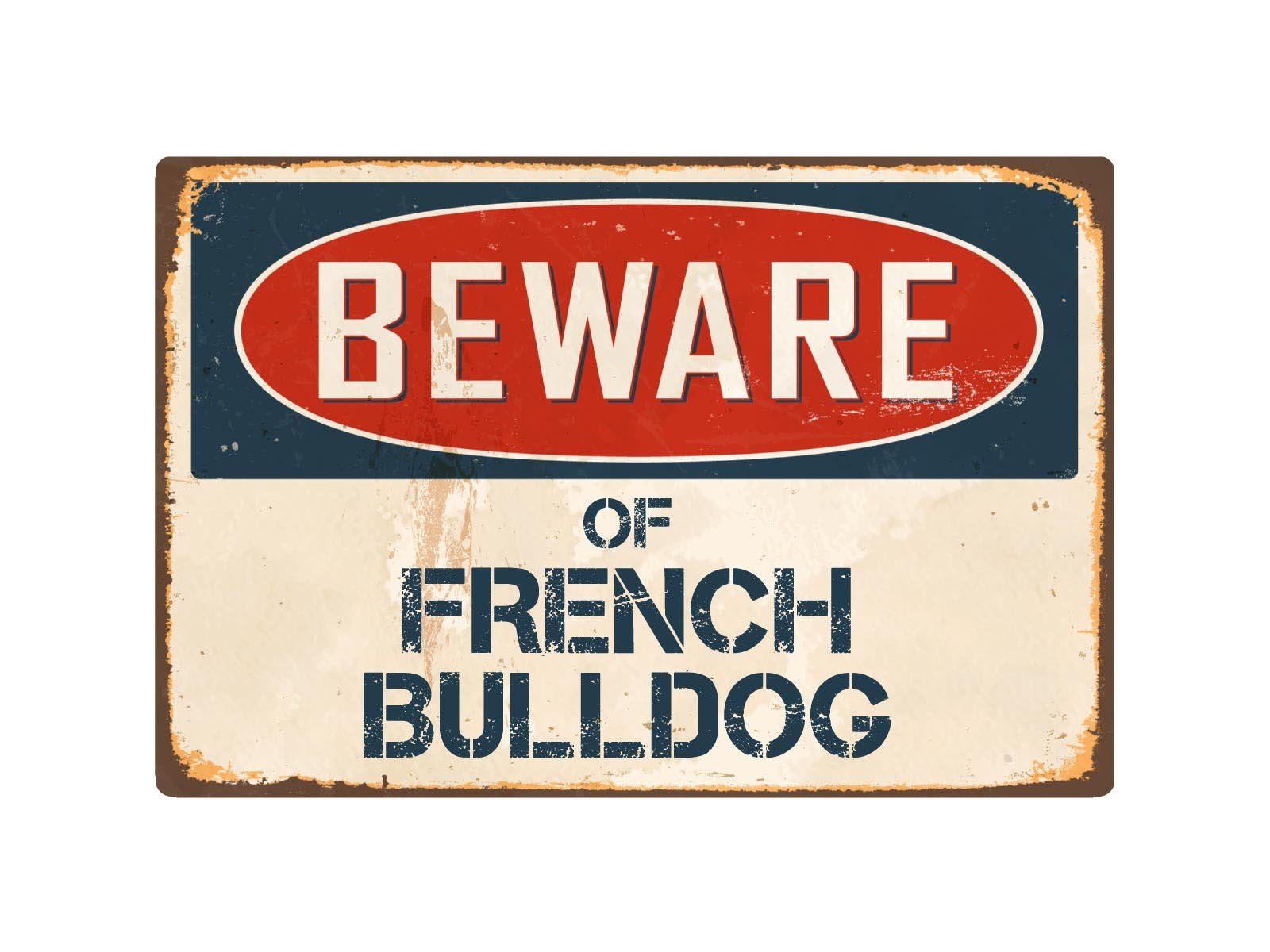 Beware Of French Bulldog 8” x 12” Vintage Aluminum Retro Metal Sign VS176