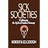 Sick Societies: Challenging the Myth of Primitive Harmony