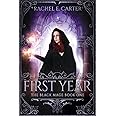 First Year (The Black Mage Book 1)