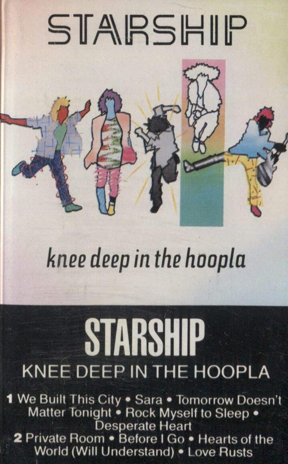 Amazon Com Starship Knee Deep In The Hoopla Audio Cassette Tape Everything Else