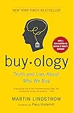 Buyology: Truth and Lies About Why We Buy