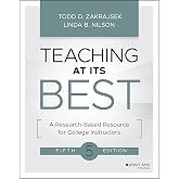 Teaching at Its Best: A Research-Based Resource for College Instructors
