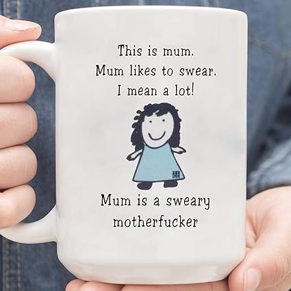 sweary mum mug