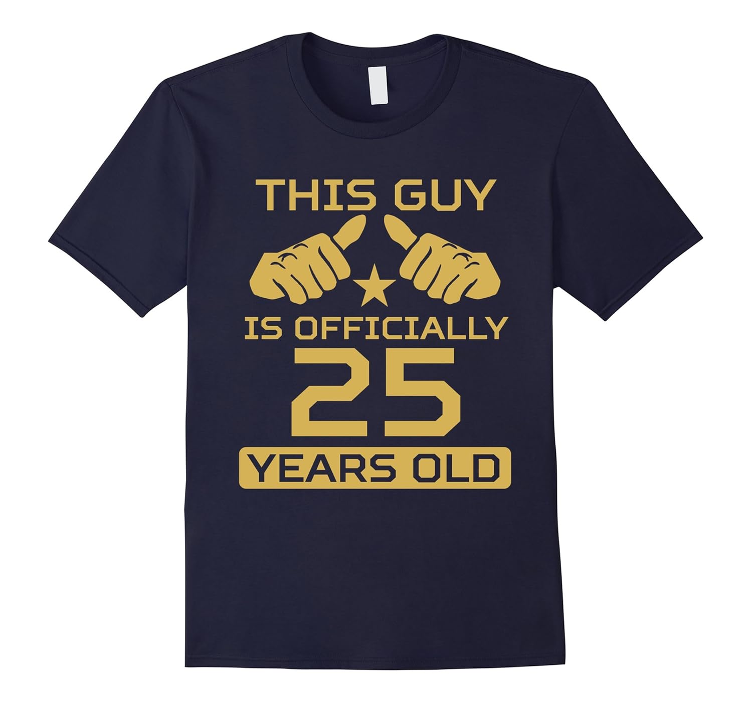 Mens This Guy Is Officially 25 Years Old 25th Birthday T-Shirt-Rose