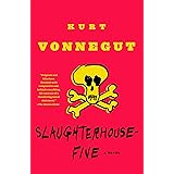 Slaughterhouse-Five: A Novel (Modern Library 100 Best Novels)