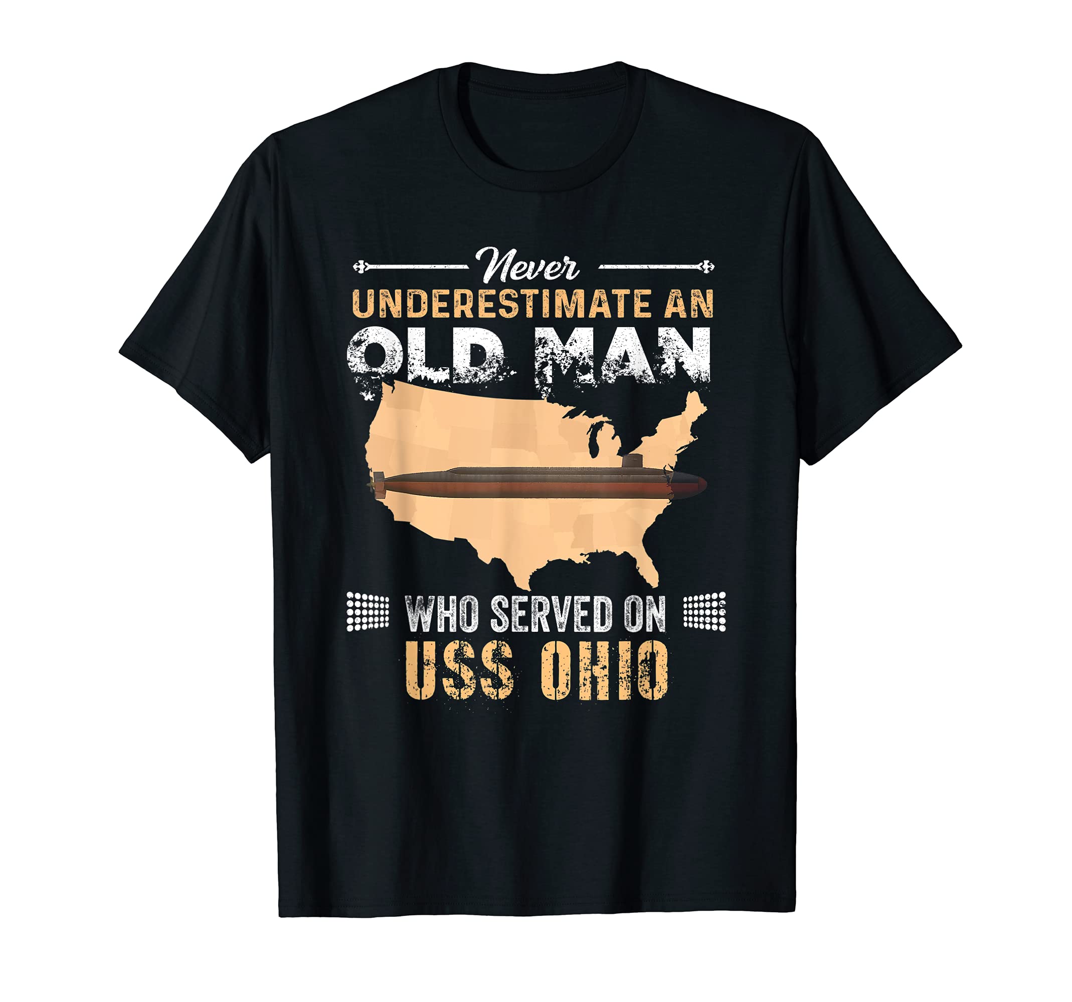 Never Underestimate USS Ohio SSGN-726 Submarine T-Shirt