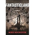 FantasticLand: A Novel