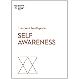 Self-Awareness (HBR Emotional Intelligence Series)