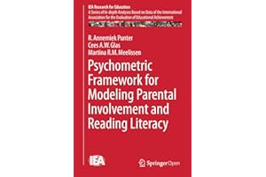 Psychometric Framework for Modeling Parental Involvement and Reading Literacy (IEA Research for Education Book 1)