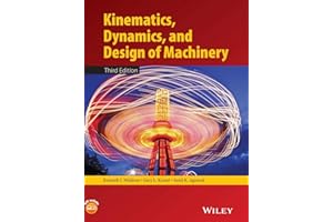 Kinematics, Dynamics, and Design of Machinery
