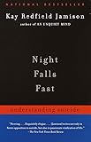 Night Falls Fast: Understanding Suicide