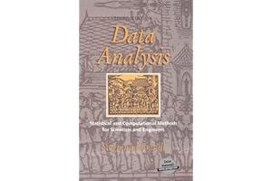Data Analysis: Statistical and Computational Methods for Scientists and Engineers (Ohlin Lectures; 7)