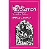 Law and Revolution: The Formation of the Western Legal Tradition