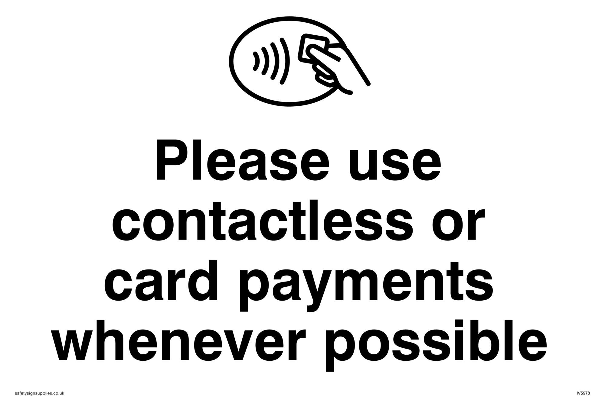 Please use contactless or card payments when possible sign - Plastic Rigid 3mm