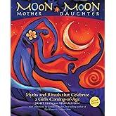 Moon Mother, Moon Daughter