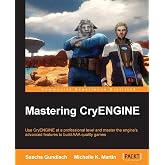 Mastering CryENGINE