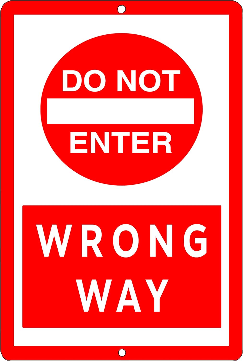 Warning Do Not Enter Wrong Way Metal Tin Sign Business
