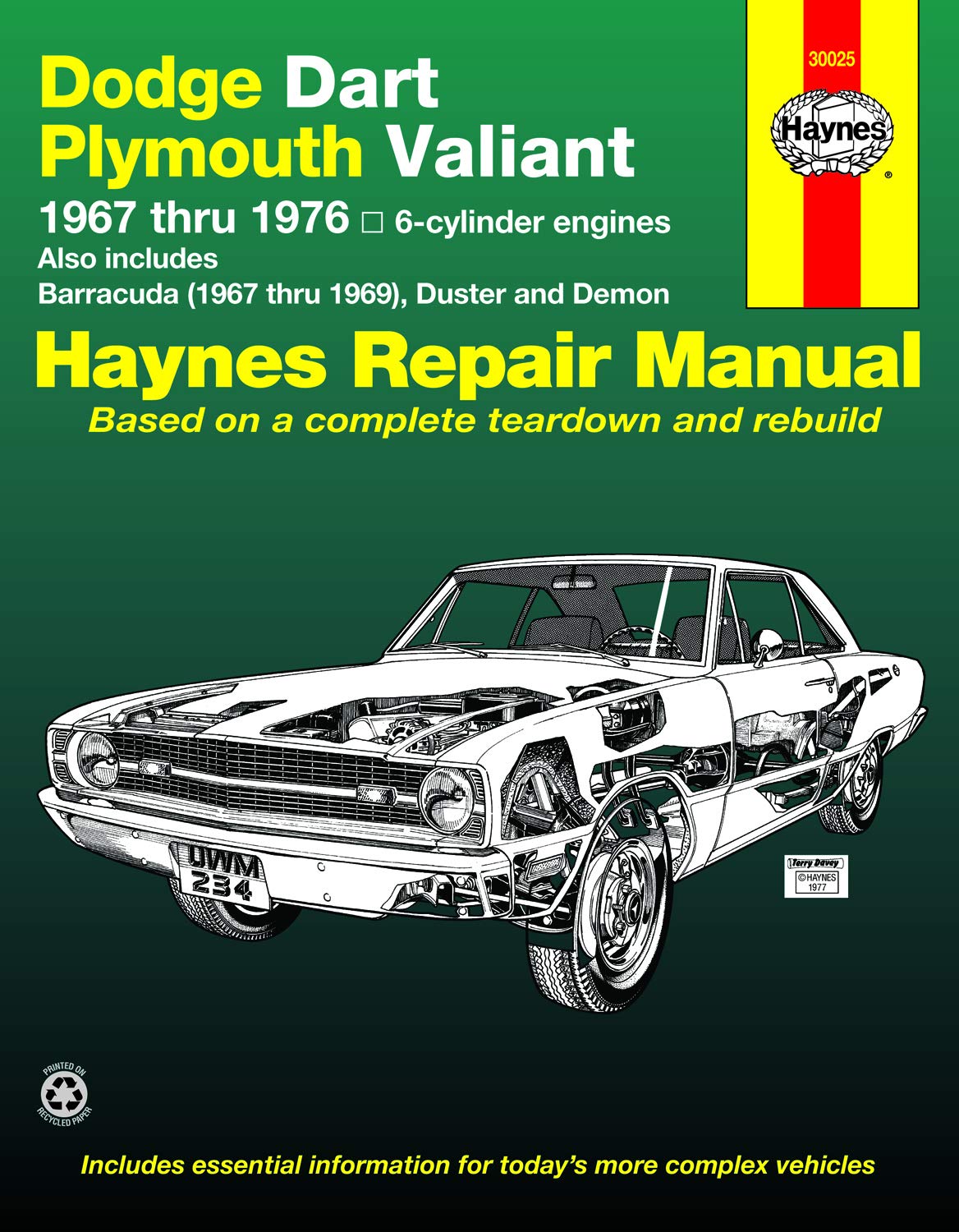 Haynes Dodge Dart And Plymouth Valiant 1967 1976 Haynes Manuals Haynes John Amazon De Bucher