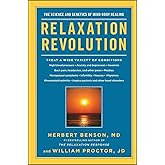 Relaxation Revolution: The Science and Genetics of Mind Body Healing