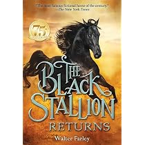 The Black Stallion Returns: Farley, Walter: 9780679813446: Amazon ...