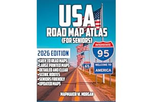 United States Road Atlas (Seniors): Adventure Awaits - The Ultimate US Road Maps for Seniors - Navigate with Ease, Explore wi