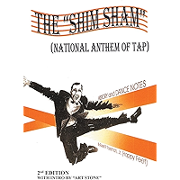 THE “SHIM SHAM”: (NATIONAL ANTHEM OF TAP) 2nd Edition book cover