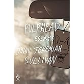 Pulphead: Essays