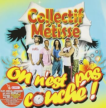 On N Est Pas Couche Collectif Metisse Collectif Metisse Amazon Fr Musique On N Est Pas Couche Collectif Metisse Collectif Metisse Amazon Fr Musique