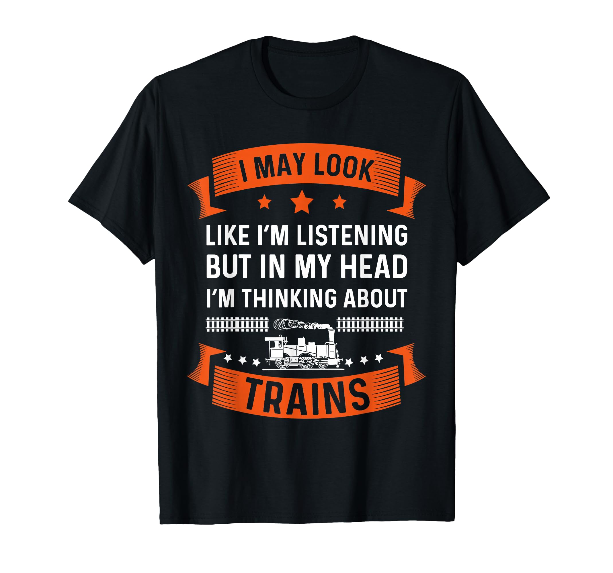 Train Shirt Thinking About Trains Railfan Model Trains Funny T-Shirt