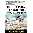 Operation Tailwind: Memoirs of a Secret Battle in a Secret War