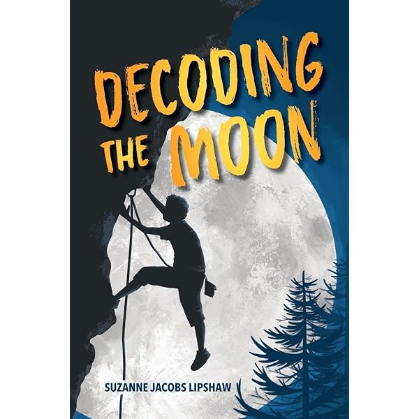 Decoding the Moon: Lipshaw, Suzanne Jacobs: 9781966343936: Amazon