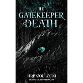The Gatekeeper of Death (Dragons of Avonoa)