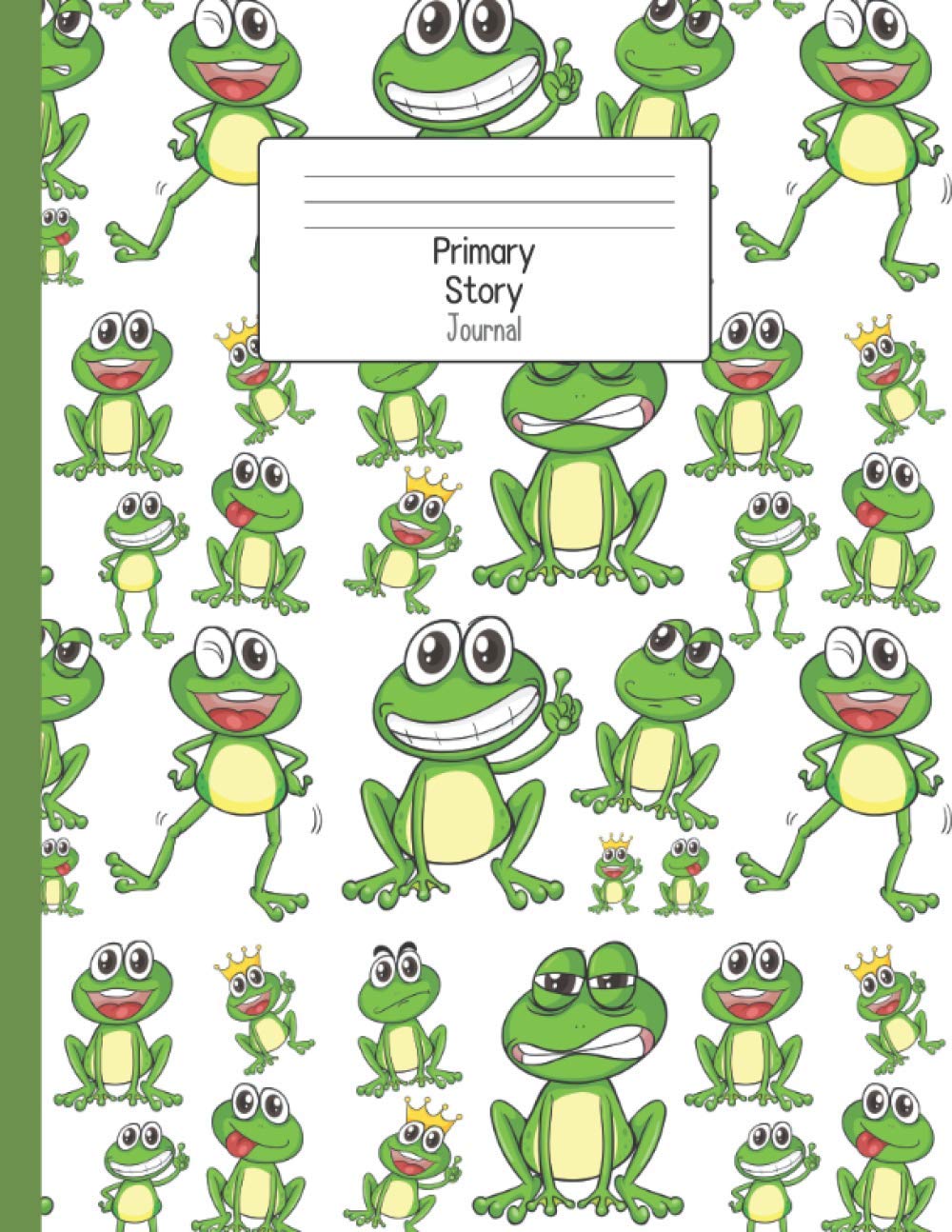 Primary Story Journal Frog Kindergarten Journal With Drawing Area Composition Notebook With Dotted Midline And Picture Space Grade Level K 2 For Kids Perfect For Homeschool Children O Reilly Lacey May