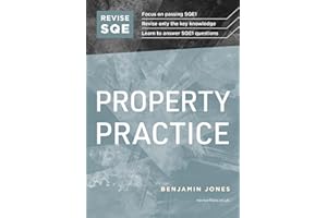 Revise SQE Property Practice: SQE1 Revision Guide