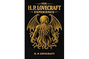 The H. P. Lovecraft Experience