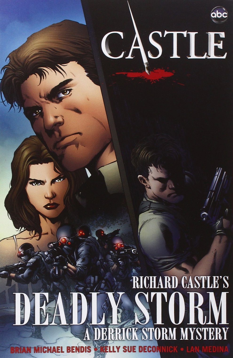 Castle Richard Castle S Deadly Storm Medina Lan Castle Richard Bendis Brian Michael Deconnick Kelly Sue 9780785153290 Amazon Com Books