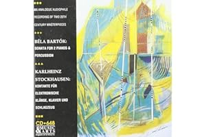 Béla Bartók: Sonata for 2 Pianos & Percussion / Karlheinz Stockhausen: Kontakte