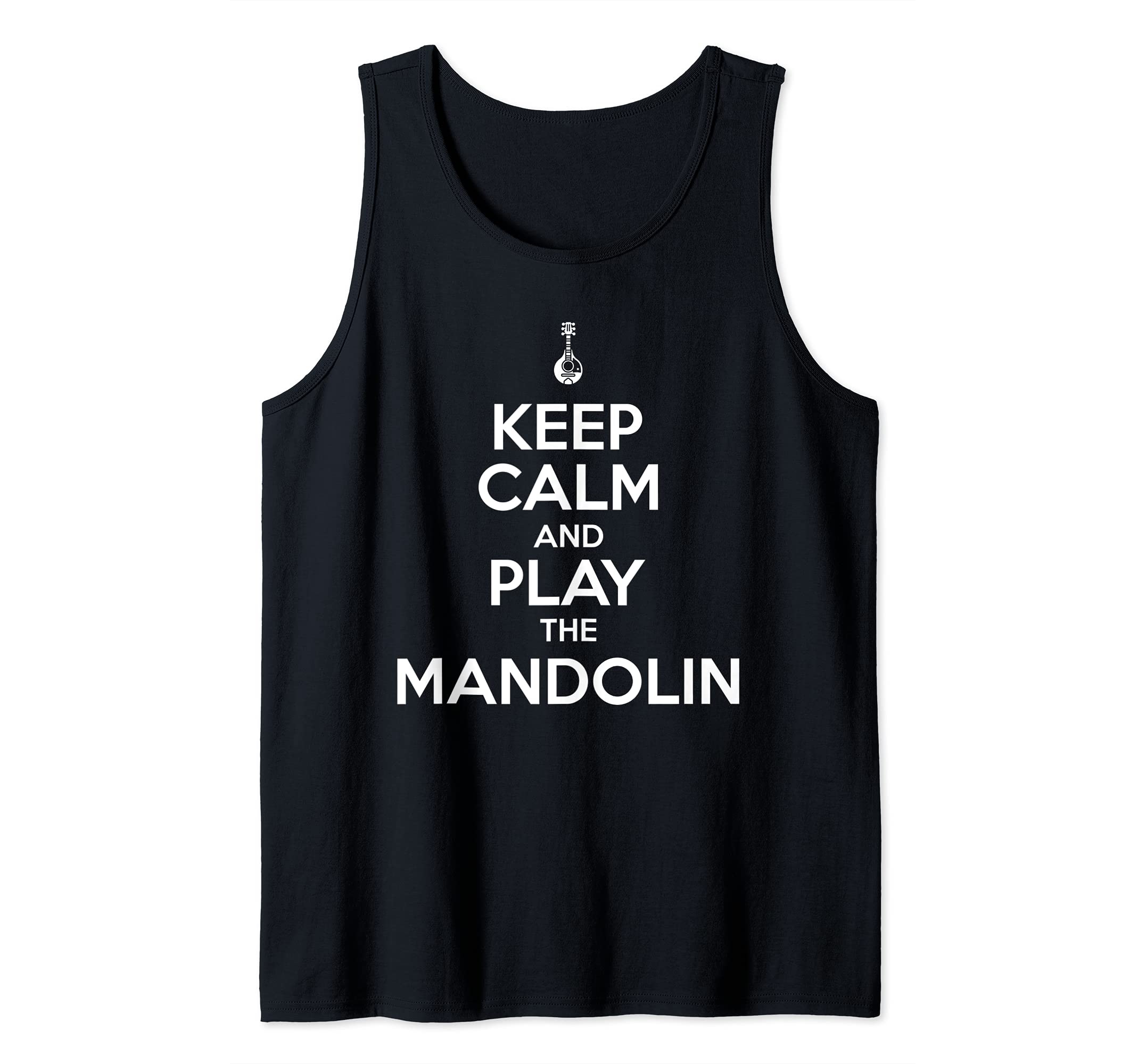 Keep calm and play the mandolin - mandolin player Tank Top