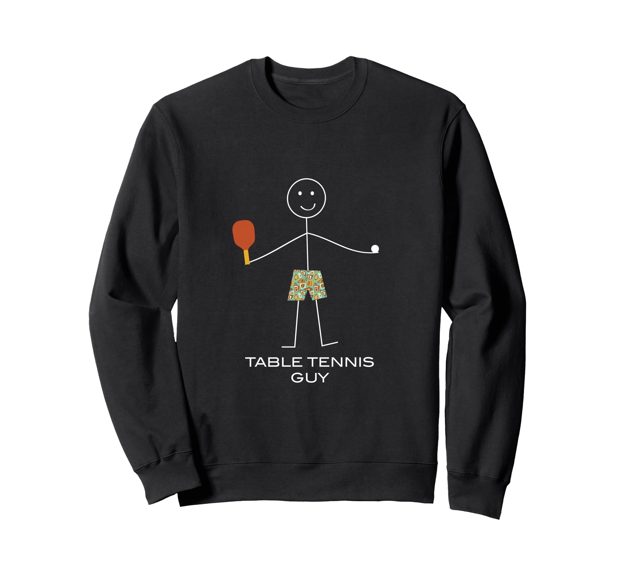 Funny Mens Table Tennis Guy, Boy Table Tennis Player Sweatshirt