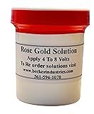 Rose Gold Solution, Rose Gold Electroplating