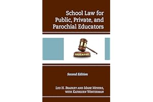 School Law for Public, Private, and Parochial Educators
