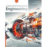 Understanding Engineering: An easy-to-understand guide to the world of engineering
