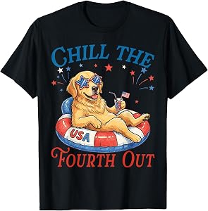 Chill The Fourth Out Golden Retriever Patriotic 4th of July T-Shirt