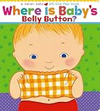 Where Is Baby's Belly Button? A Lift-the-Flap Book