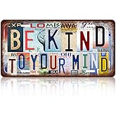 Vintage License Plate Inspirational Quotes Wall Decor Be Kind To Your Mind Metal Tin Sign For Bar Home 12 x 6 Inches