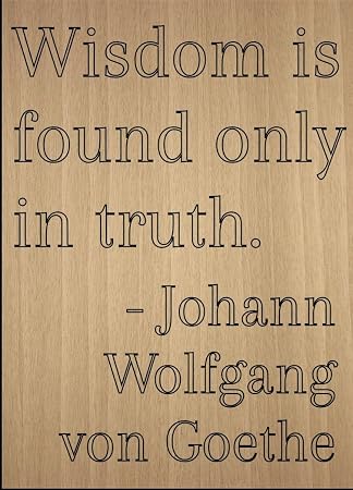 Amazonde Mundus Souvenirs Wisdom Ist Die Nur In Truth Zitat