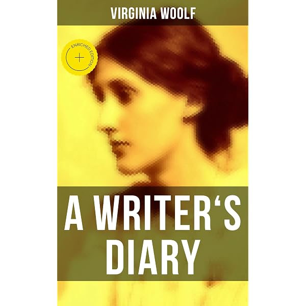 Virginia Woolf: A Writer's Diary: Enriched edition. Events