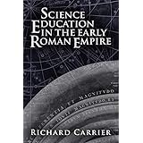 Science Education in the Early Roman Empire
